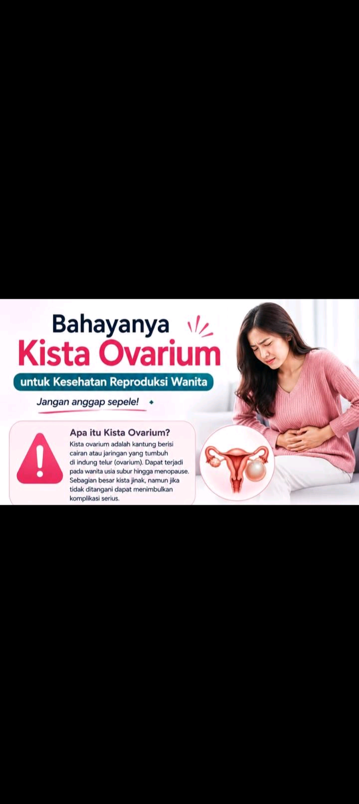 Bahaya Kista Ovarium untuk Kesehatan Reproduksi Wanita